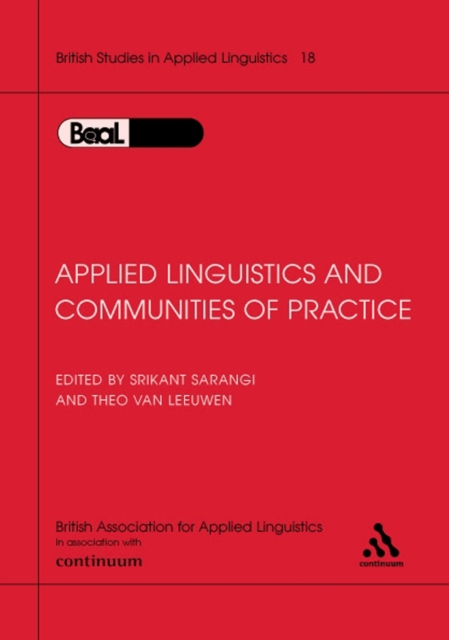 Applied Linguistics & Communities of Practice : Baal Volume 18, PDF eBook