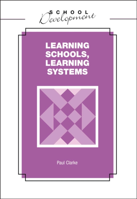 Learning Schools, Learning Systems, PDF eBook