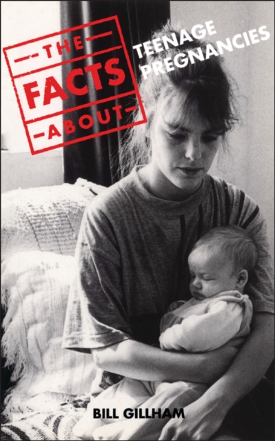 Facts About Teenage Pregnancies, PDF eBook