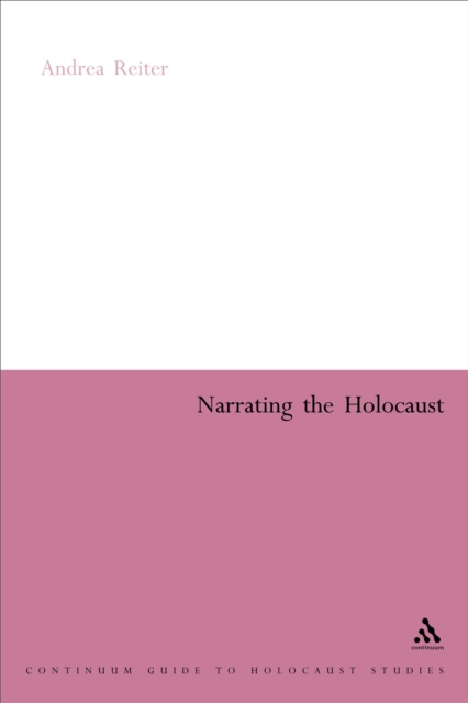 Narrating the Holocaust, PDF eBook