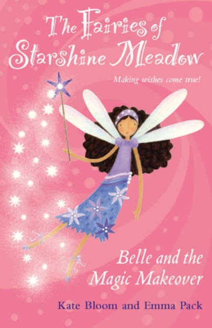 Belle and the Magic Makeover, Paperback / softback Book