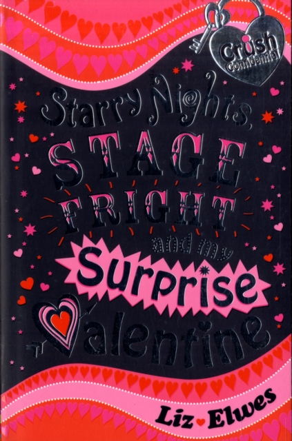 Starry Nights, Stage Fright and My Surprise Valentine, Paperback / softback Book