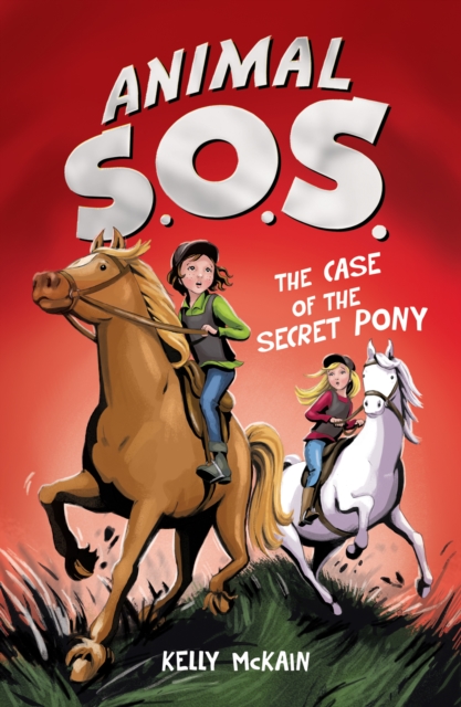 The Case of the Secret Pony, Paperback / softback Book
