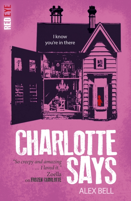 Charlotte Says, Paperback / softback Book