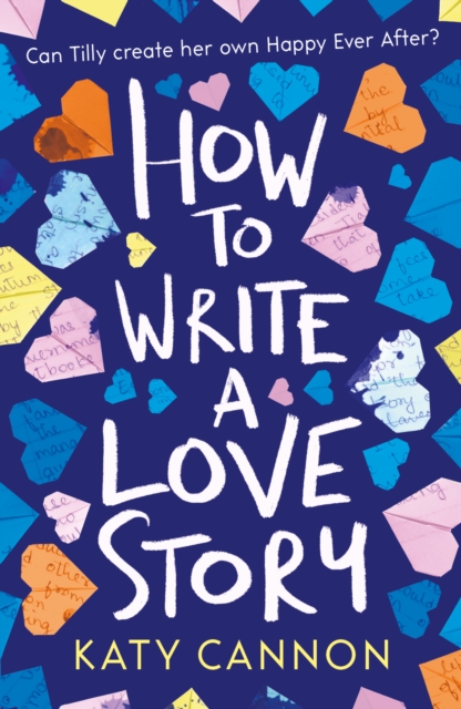How to Write a Love Story, Paperback / softback Book