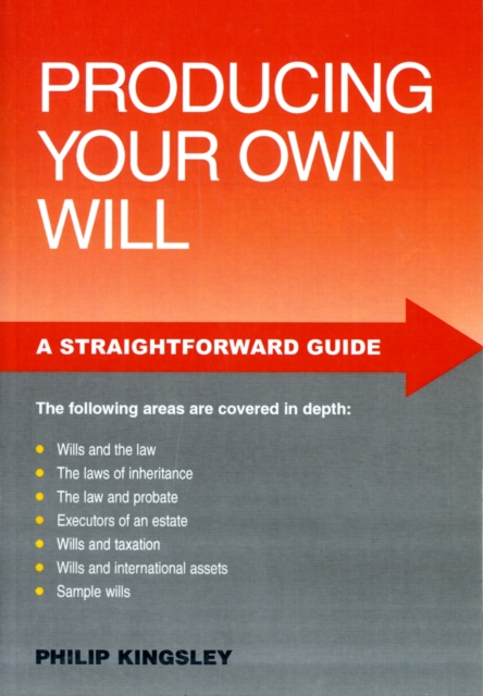 Producing Your Own Will, Paperback Book
