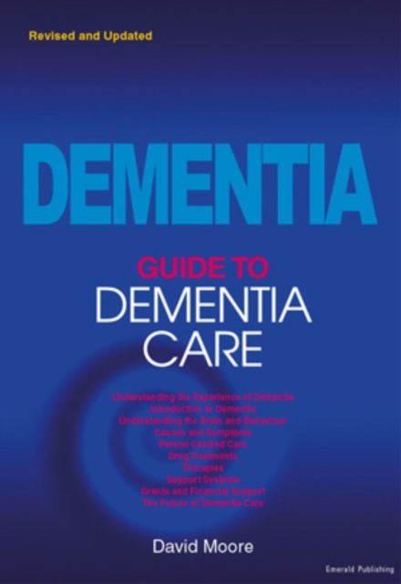 A Guide to Dementia Care, Paperback Book