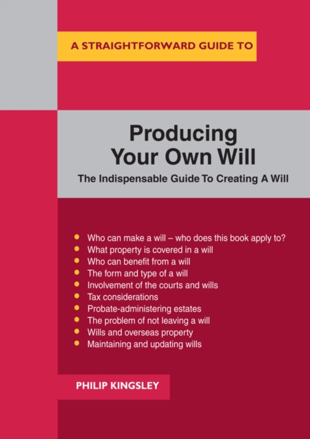 A Straightforward Guide To Producing Your Own Will, Paperback / softback Book