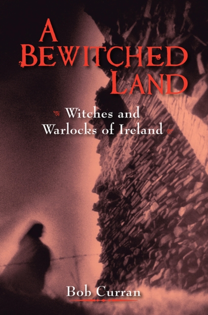 A Bewitched Land, EPUB eBook