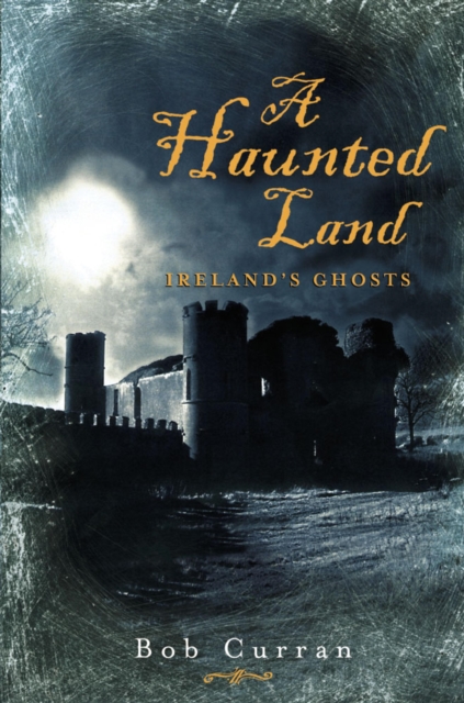 A Haunted Land, EPUB eBook