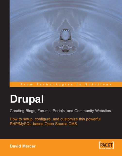 Drupal: Creating Blogs, Forums, Portals, and Community Websites, EPUB eBook