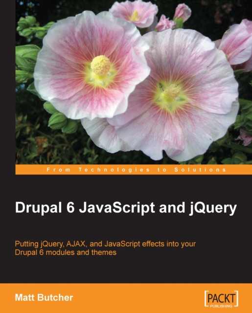 Drupal 6 JavaScript and jQuery, EPUB eBook