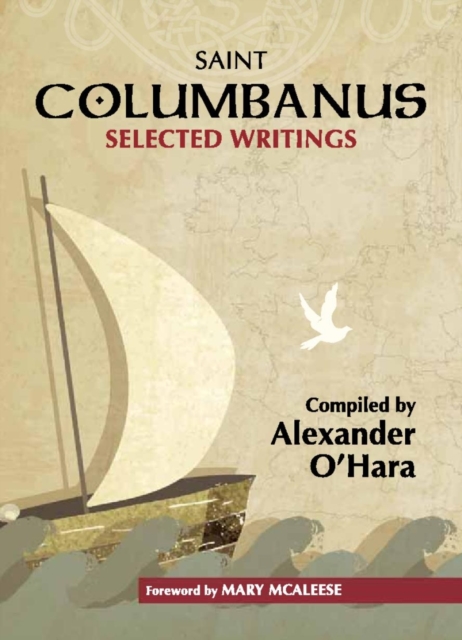 Saint Columbanus : Selected Writings, Paperback / softback Book