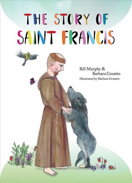 The Story of Saint Francis, Paperback / softback Book
