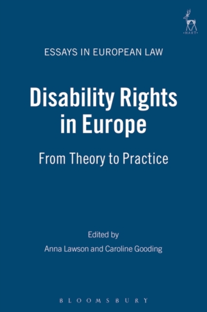 Disability Rights in Europe : From Theory to Practice, PDF eBook