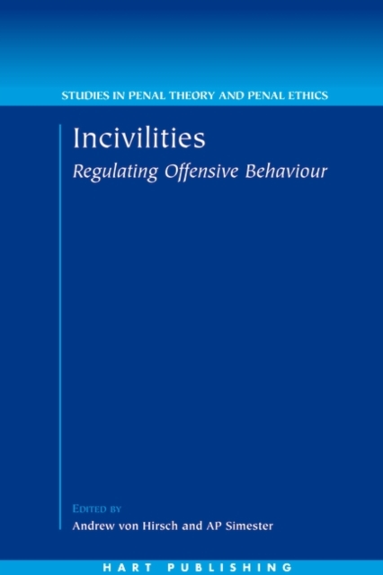 Incivilities : Regulating Offensive Behaviour, PDF eBook
