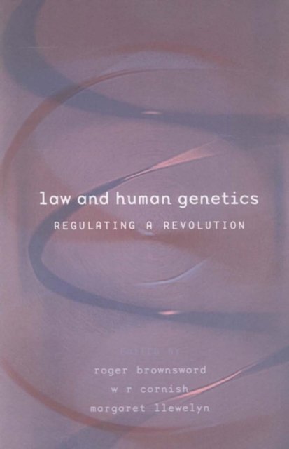 Law and Human Genetics : Regulating a Revolution, PDF eBook