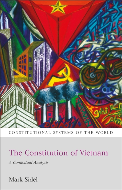 The Constitution of Vietnam : A Contextual Analysis, PDF eBook