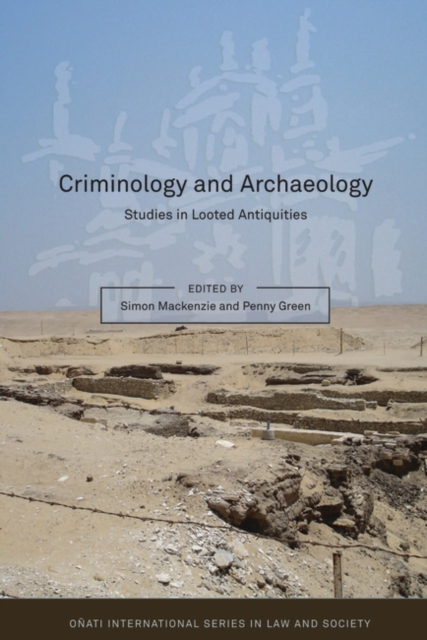 Criminology and Archaeology : Studies in Looted Antiquities, PDF eBook