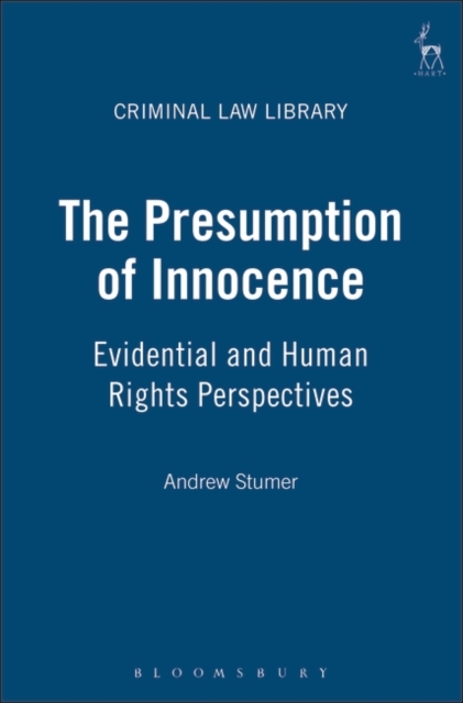 The Presumption of Innocence : Evidential and Human Rights Perspectives, PDF eBook