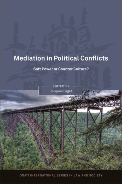 Mediation in Political Conflicts : Soft Power or Counter Culture?, PDF eBook