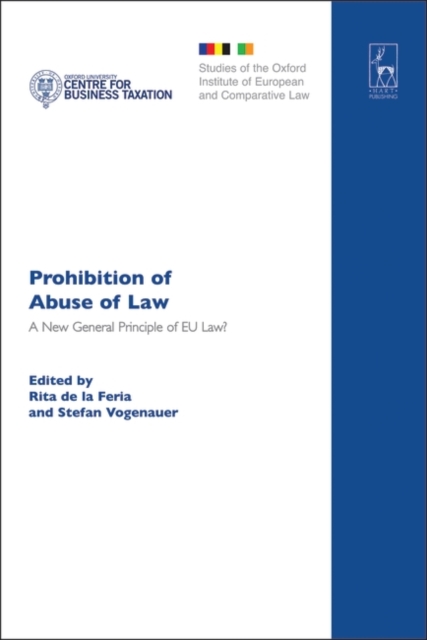 Prohibition of Abuse of Law : A New General Principle of Eu Law?, PDF eBook