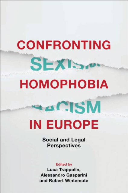Confronting Homophobia in Europe : Social and Legal Perspectives, EPUB eBook