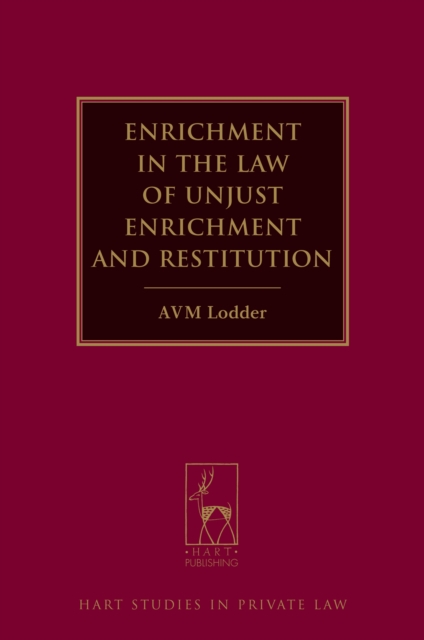 Enrichment in the Law of Unjust Enrichment and Restitution, EPUB eBook
