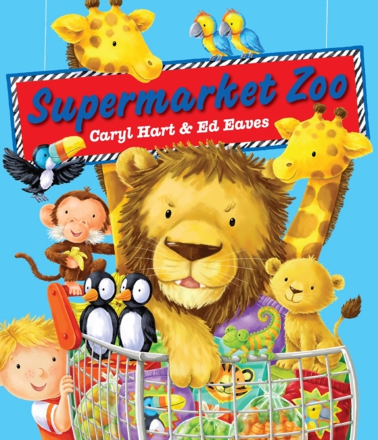 Supermarket Zoo, Hardback Book