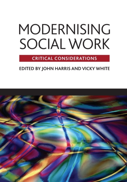 Modernising social work : Critical considerations, Paperback / softback Book