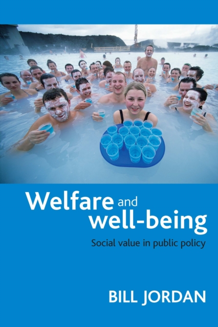 Welfare and well-being : Social value in public policy, PDF eBook