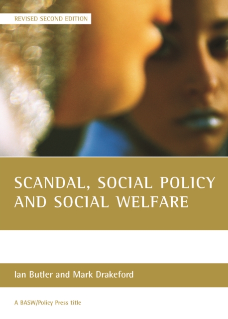 Scandal, social policy and social welfare, PDF eBook