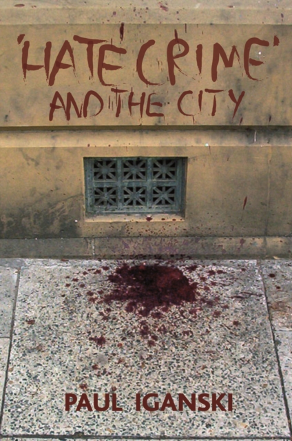 'Hate Crime' and the City, PDF eBook