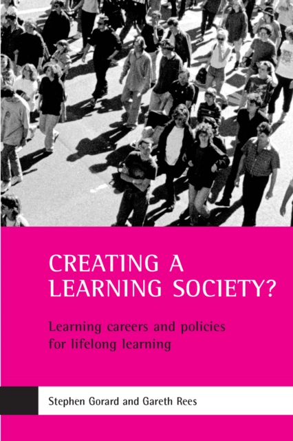 Creating a Learning Society? : Learning Careers and Policies for Lifelong Learning, PDF eBook