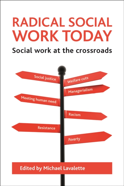 Radical social work today : Social work at the crossroads, PDF eBook