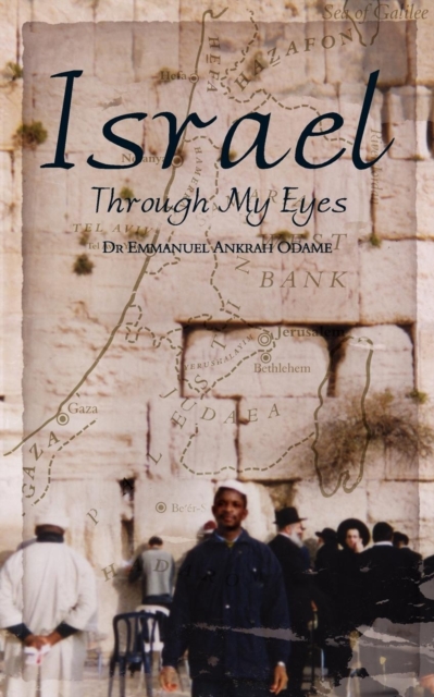 Israel Through My Eyes, Paperback / softback Book