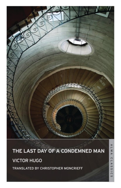 The Last Day of a Condemned Man, Paperback / softback Book