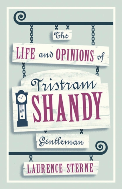 The Life and Opinions of Tristram Shandy, Gentleman, Paperback / softback Book