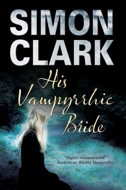 His Vampyrrhic Bride, Paperback Book