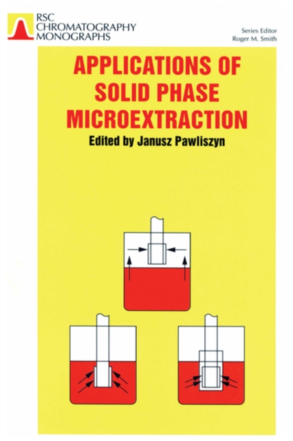 Applications of Solid Phase Microextraction, PDF eBook