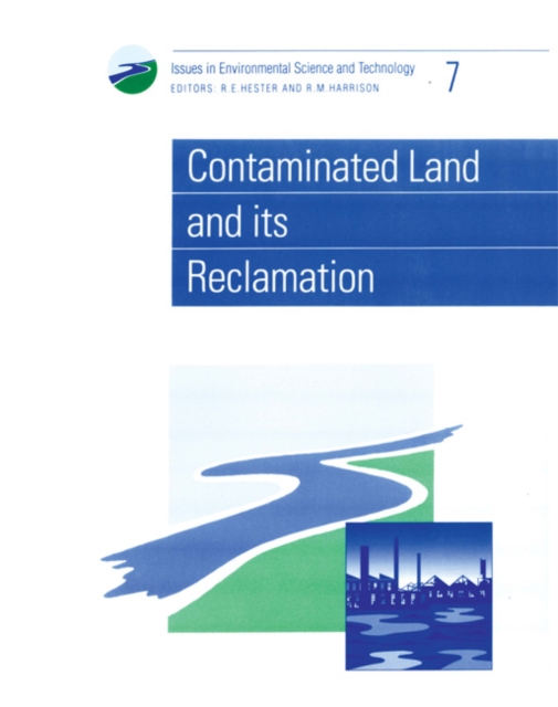 Contaminated Land and its Reclamation, PDF eBook