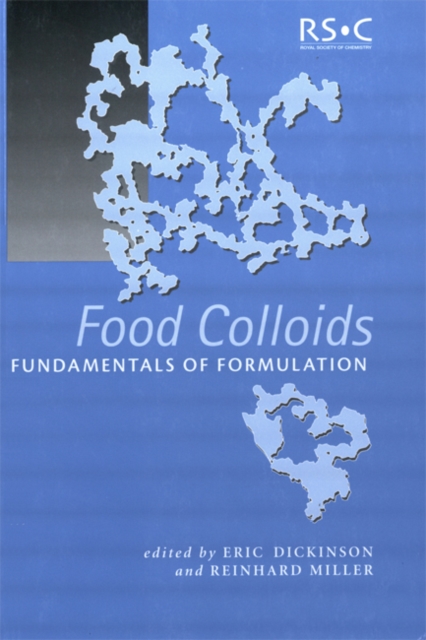 Food Colloids : Fundamentals of Formulation, PDF eBook