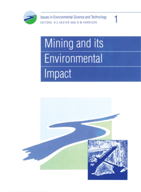 Mining and its Environmental Impact, PDF eBook