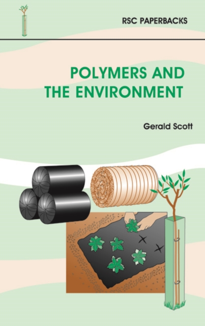 Polymers and the Environment, PDF eBook