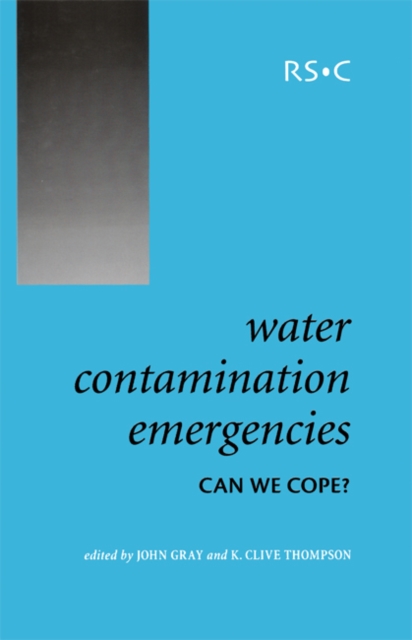 Water Contamination Emergencies : Can We Cope?, PDF eBook