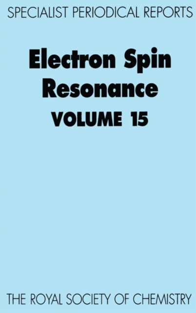 Electron Spin Resonance : Volume 15, PDF eBook