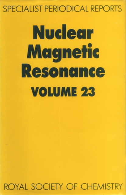 Nuclear Magnetic Resonance : Volume 23, PDF eBook