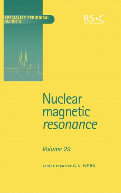 Nuclear Magnetic Resonance : Volume 29, PDF eBook