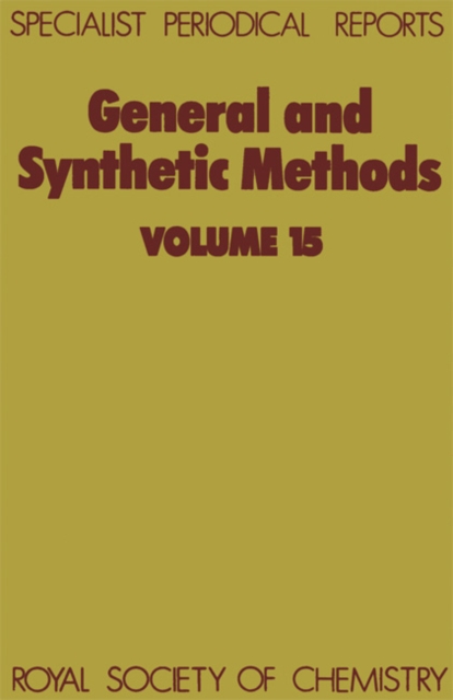 General and Synthetic Methods : Volume 15, PDF eBook