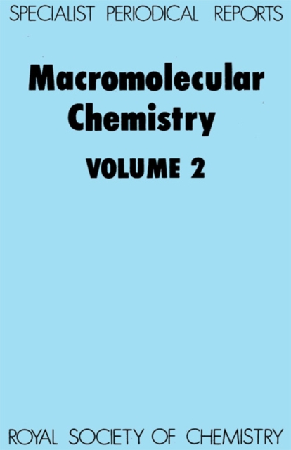 Macromolecular Chemistry : Volume 2, PDF eBook